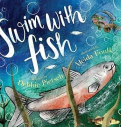 Swim With Fish - Pietsch, Debbie