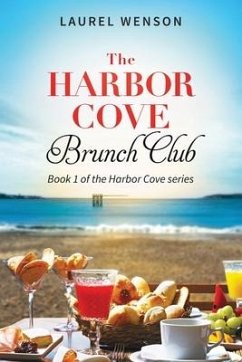 The Harbor Cove Brunch Club - Wenson, Laurel