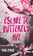 Escape to Butterfly Ave - Bild 1