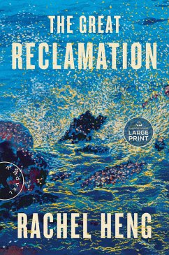 The Great Reclamation - Heng, Rachel