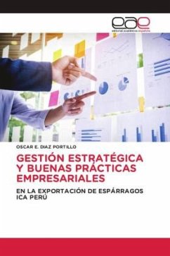 Gestión Estratégica y Buenas Prácticas Empresariales - Diaz Portillo, Oscar E.