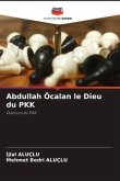 Abdullah Öcalan le Dieu du PKK