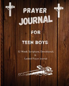 Prayer Journal For Teen Boys - Patterson, Felicia