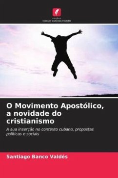 O Movimento Apostólico, a novidade do cristianismo - Banco Valdés, Santiago