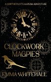 Clockwork Magpies