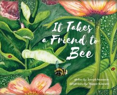 It Takes a Friend to Bee - Summers, Joseph