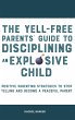 The Yell-Free Parents' Guide to... - Bild 1