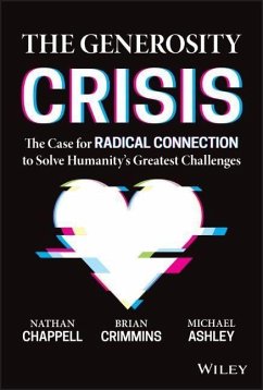 The Generosity Crisis - Crimmins, Brian; Chappell, Nathan; Ashley, Michael