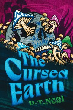 The Cursed Earth - Neal, D. T.