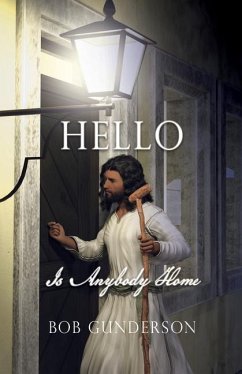 HELLO Is Anybody Home - Gunderson, Bob