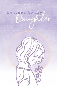 Letters To My Daughter