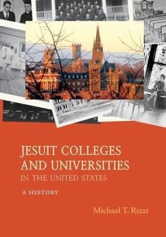 Jesuit Colleges and Universities in the United States - Rizzi, Michael T