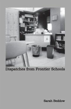 Dispatches from Frontier Schools - Beddow, Sarah