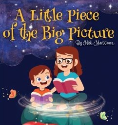 A Little Piece of the Big Picture - MacKinnon, Nicki