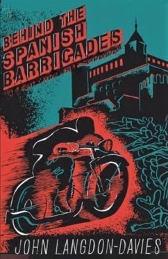 Behind the Spanish Barricades - Langdon-Davies, John