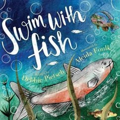 Swim With Fish - Pietsch, Debbie