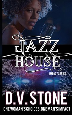 Jazz House - Stone, D. V.