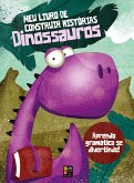 Construindo histórias - Dinossauros