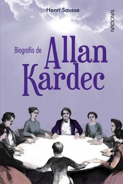 Biografia de Allan Kardec - Sausse, Henry