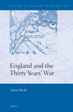 England and the Thirty Years' War - Marks, Adam