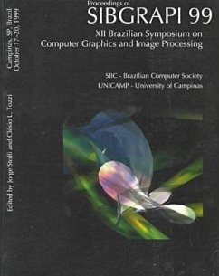 Proceedings, XII Brazilian Symposium on Computer Graphics and Image Processing: Campinas, Sp, Brazil, October 17-20, 1999