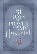 31 Days of Prayer for My Husband - Bild 1