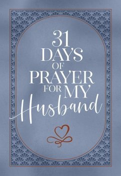 31 Days of Prayer for My Husband - The Great Commandment Network