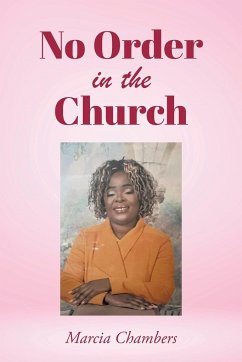 No Order in the Church - Chambers, Marcia