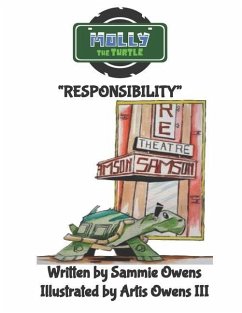 Molly the Turtle: Responsibility - Owens, Sammie