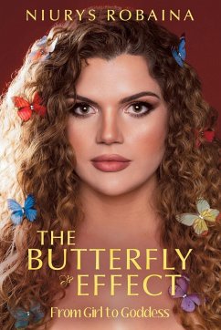 The Butterfly Effect - Robaina, Niurys