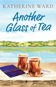 Another Glass of Tea - Ward, Katherine