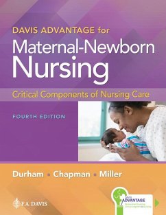 Davis Advantage for Maternal-Newborn Nursing - Durham, Roberta; Chapman, Linda; Miller, Connie