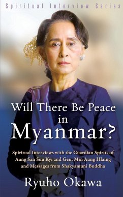 Will There Be Peace in Myanmar? - Okawa, Ryuho