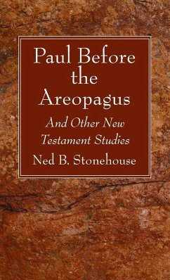 Paul Before the Areopagus - Stonehouse, Ned B.