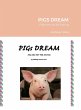 PIGS DREAM - Bild 1