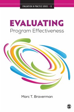 Evaluating Program Effectiveness - Braverman, Marc T.