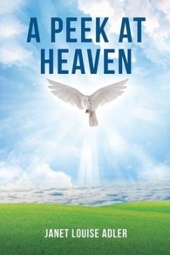 A Peek at Heaven - Adler, Janet Louise