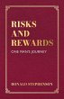 Risks and Rewards,One Man's Journey - Bild 1