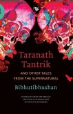 Taranath Tantrik and Other Tales from the Supernatural