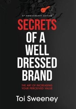 Secrets of a Well Dressed Brand - Sweeney, Toi