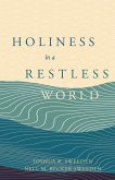 Holiness In a Restless World