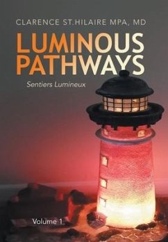 Luminous Pathways - St. Hilaire, MPA MD Clarence
