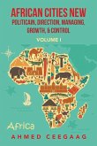 African Cities New Politicain, Direction, Managing, Growth, & Control