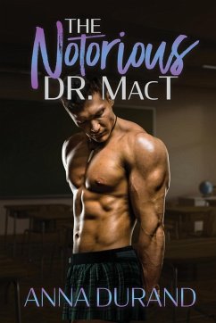 The Notorious Dr. MacT - Durand, Anna