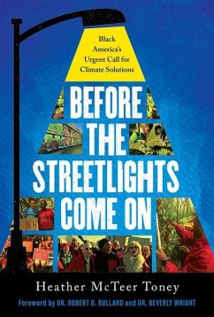 Before the Streetlights Come on - Toney, Heather McTeer