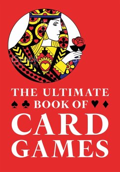 The Ultimate Book of Card Games - Hervey, George F