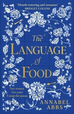 The Language of Food - Abbs, Annabel