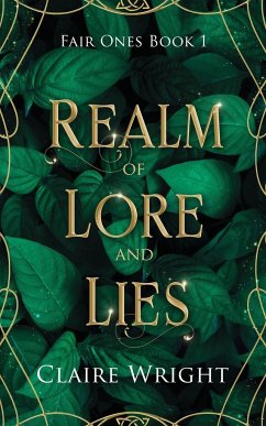 Realm of Lore and Lies - Wright, Claire