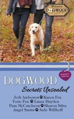 Dogwood Secrets Unsealed - McCutcheon, Pam; Smits, Angel; Anderson, Jodi