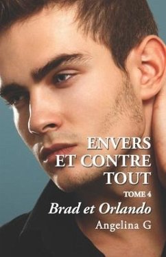 Cover Envers et contre tout - Brad et Orlando